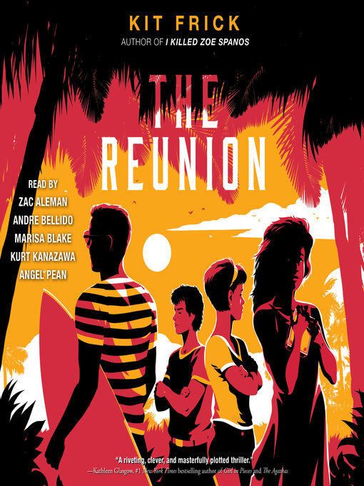 Title details for The Reunion by Kit Frick - Available